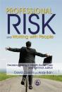 Professional Risk And Working With People - Preview
