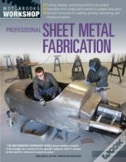 Professional Sheet Metal Fabrication