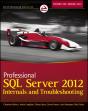 Professional Sql Server 2012 Internals And Troubleshooting - Preview