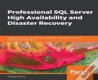 Professional Sql Server High Availability And Disaster Recovery