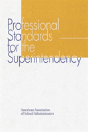 Professional Standards For The Superintendency - Preview