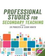 Professional Studies For Secondary Teaching