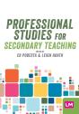 Professional Studies For Secondary Teaching - Preview