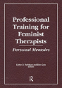 Professional Training For Feminist Therapists - Preview