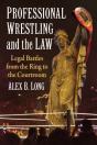 Professional Wrestling And The Law - Preview