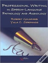 Professional Writing In Speech-Language Pathology And Audiology