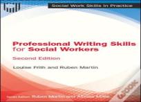 Professional Writing Skills For Social Workers, 2e
