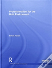Professionalism For The Built Environment
