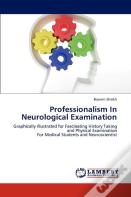Professionalism In Neurological Examination