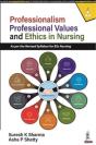 Professionalism, Professional Values And Ethics In Nursing - Preview
