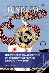 Professionalization Of Window Display In Britain, 1919-1939
