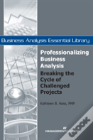 Professionalizing Business Analysis
