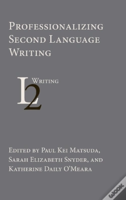 Capa do artigo Professionalizing Second Language Writing