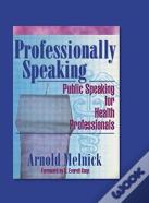 Professionally Speaking