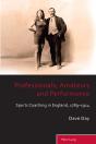 Professionals, Amateurs And Performance - Preview