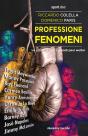 Professione Fenomeni - Preview