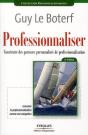 Professionnaliser ; Construire Des Parcours Personnalisés De Professionnalisation (6e Édition) - Preview