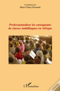 Capa do artigo Professionnaliser Les Enseignants Des Classes Multilingues En Afrique