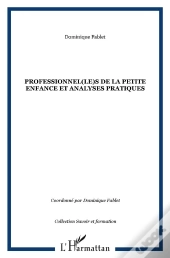 Professionnel(Le)S De La Petite Enfance Et Analyse De Pratiques