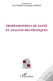 Professionnels De Santé Et Analyse Des Pratiques