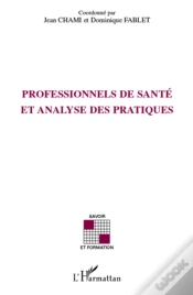 Capa do artigo Professionnels De Santé Et Analyse Des Pratiques
