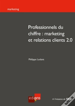 Capa do artigo Professionnels Du Chiffre : Marketing Et Relations Clients 2.0
