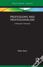 Professions And Professionalism
