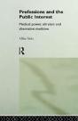 Professions And The Public Interest - Preview
