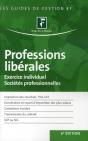 Professions Libérales ; Exercice Individuel, Sociétés Professionnelles (6e Édition) - Preview