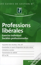 Capa do artigo Professions Libérales ; Exercice Individuel, Sociétés Professionnelles (6e Édition)