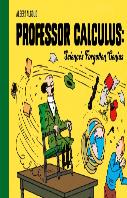 Professor Calculus: Science'S Forgotten Genius
