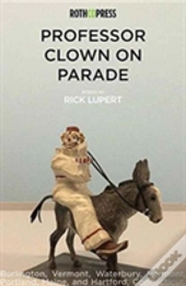 Professor Clown On Parade