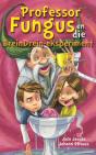 Professor Fungus En Die Breindrein-Eksperiment - Preview