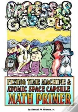 Capa do artigo Professor Googol Flying Time Machine & Atomic Space Capsule Math Primer