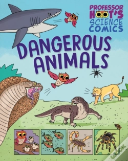 Capa do artigo Professor Hoot'S Science Comics: Dangerous Animals