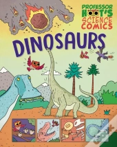 Professor Hoot'S Science Comics: Dinosaurs
