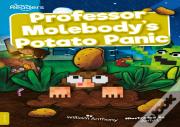 Professor Molebody'S Potato Panic