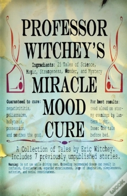 Capa do artigo Professor Witchey'S Miracle Mood Cure