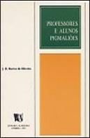 Professores e Alunos Pigmaliões