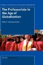 Professoriate In The Age Of Globalization - Preview