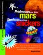 Professors Are From Marsâ®, Students Are From Snickersâ® - Preview