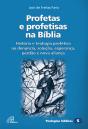 Profetas E Profetisas Na Bíblia - Preview
