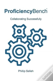 Proficiencybench: Collaborating Successf