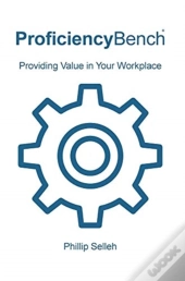 Proficiencybench: Providing Value In You