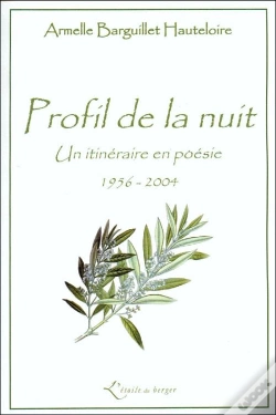 Capa do artigo Profil De La Nuit : Un Itineraire En Poesie, 1956-2004