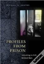 Profiles From Prison