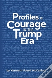 Profiles In Courage In The Trump Era