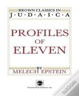 Profiles Of Eleven