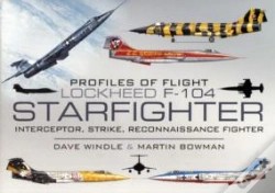 Capa do artigo Profiles Of Flight: Lockheed F-104 Starfighter