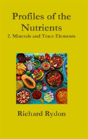 Profiles Of The Nutrients-2. Minerals And Trace Elements - Preview